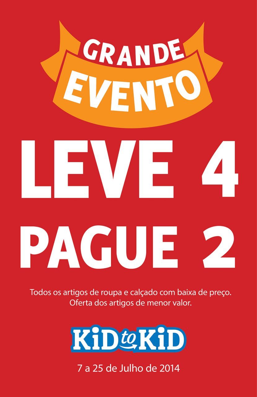 Grande evento - Leve 4 pague 2